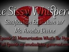 Mesmerization What's The Hype  The Sissy Whisperer Podcast