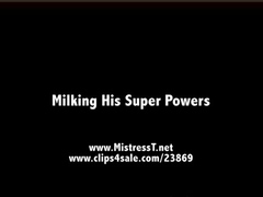 Femdom with mature bitch - Milking His Super Powers -